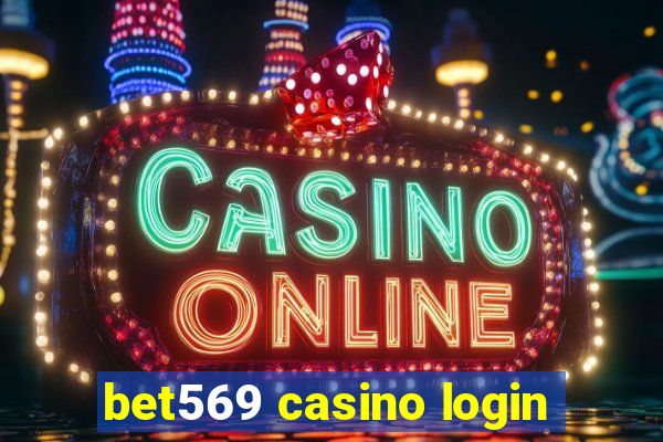 bet569 casino login